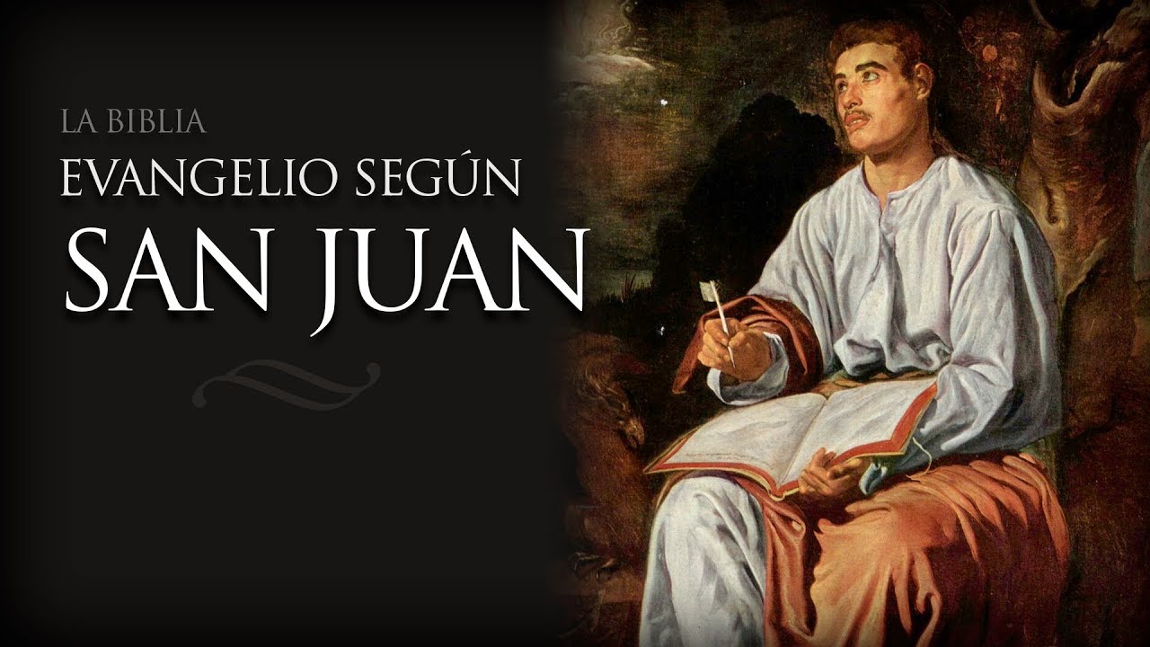El Evangelio de Juan